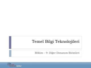temel bilgi teknolojileri