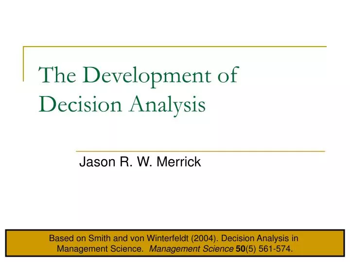 the development of decision analysis