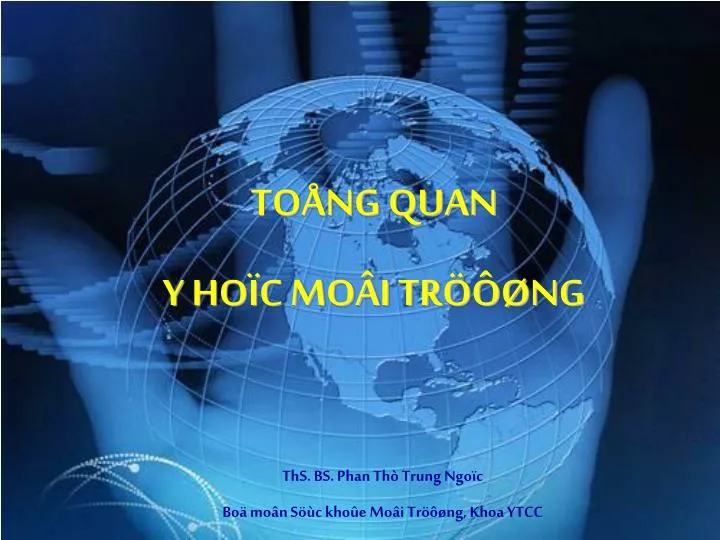 to ng quan y ho c mo i tr ng