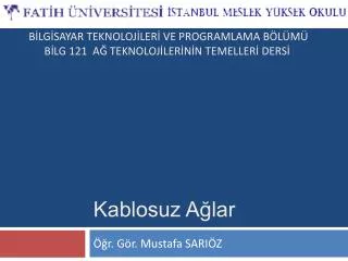 kablosuz a lar