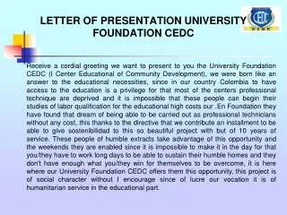 LETTER OF PRESENTATION UNIVERSITY FOUNDATION CEDC