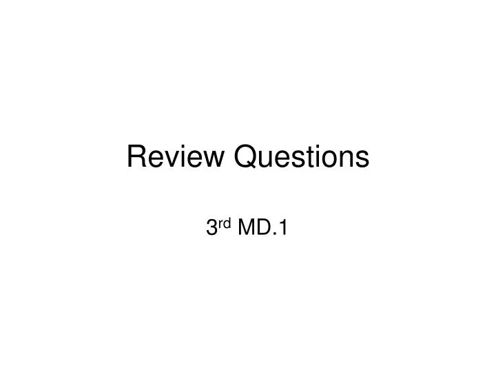 review questions