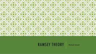 Ramsey Theory