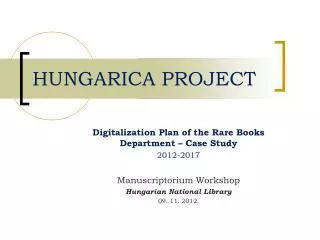 HUNGARICA PROJECT