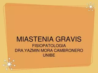 miastenia gravis