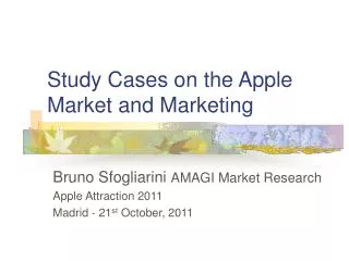 Study Cases on the Apple Market and Marketing