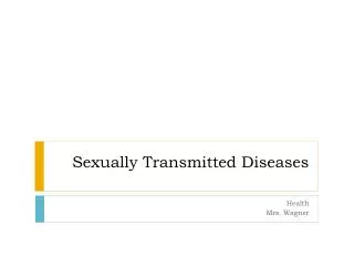 Sexually Transmitted Diseases