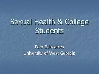 Sexual Health &amp; College Students