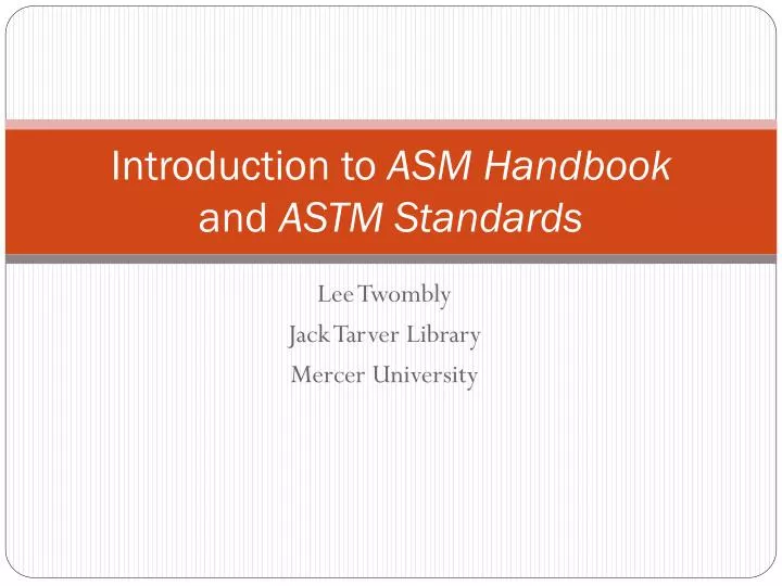 introduction to asm handbook and astm standards