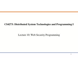 CS4273: Distributed System Technologies and Programming I