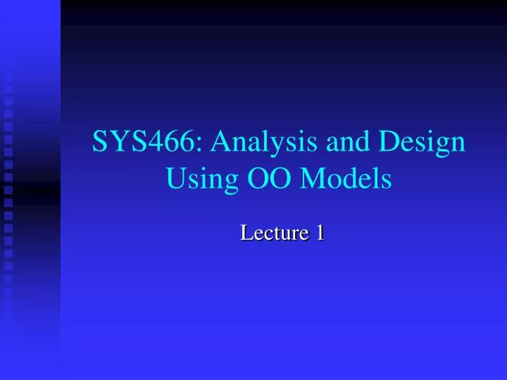 sys466 analysis and design using oo models
