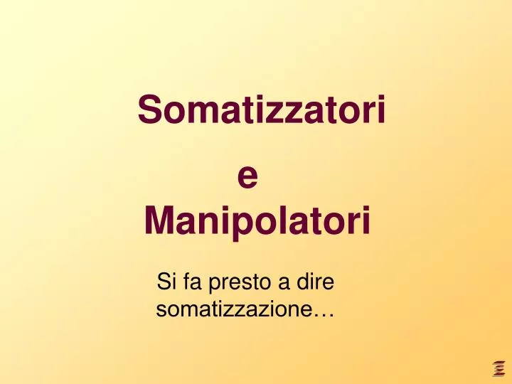 somatizzatori