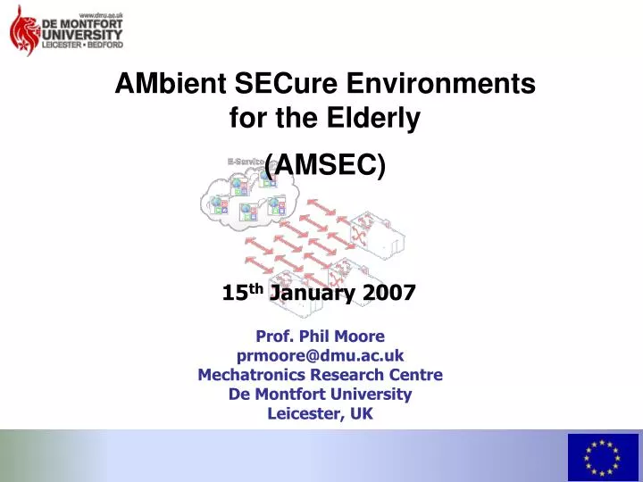 ambient secure environments for the elderly amsec