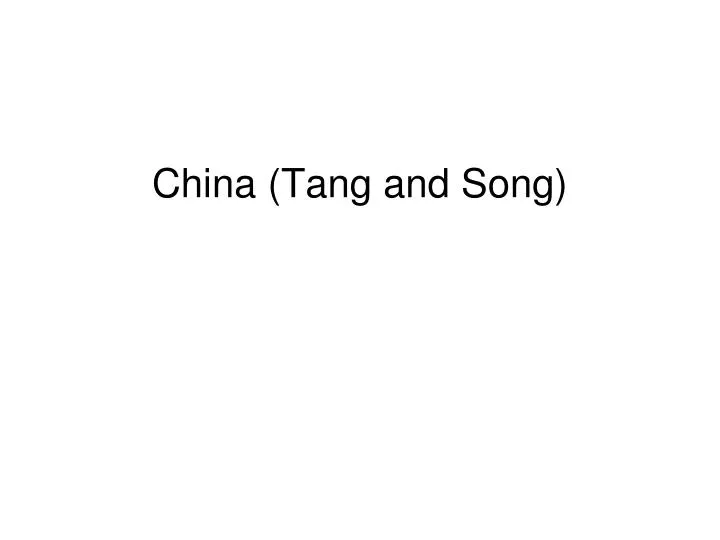 china tang and song