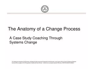 The Anatomy of a Change Process