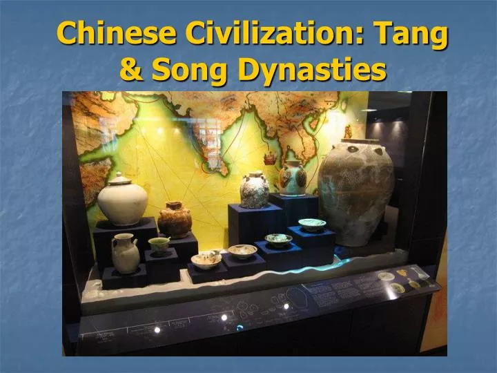 chinese civilization tang song dynasties
