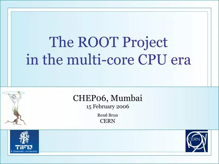 the root project in the multi core cpu era