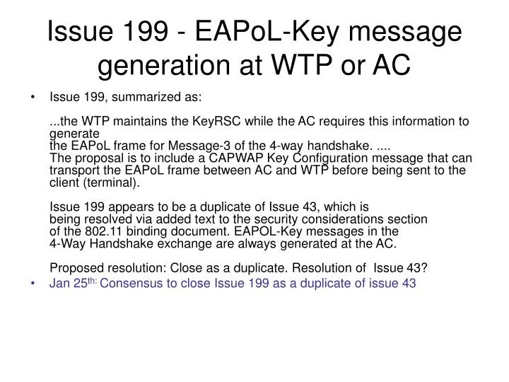 issue 199 eapol key message generation at wtp or ac