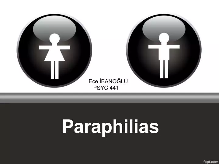 paraphilias