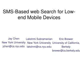 SMS-Based web Search for Low-end Mobile Devices