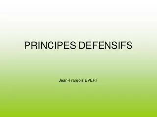 principes defensifs