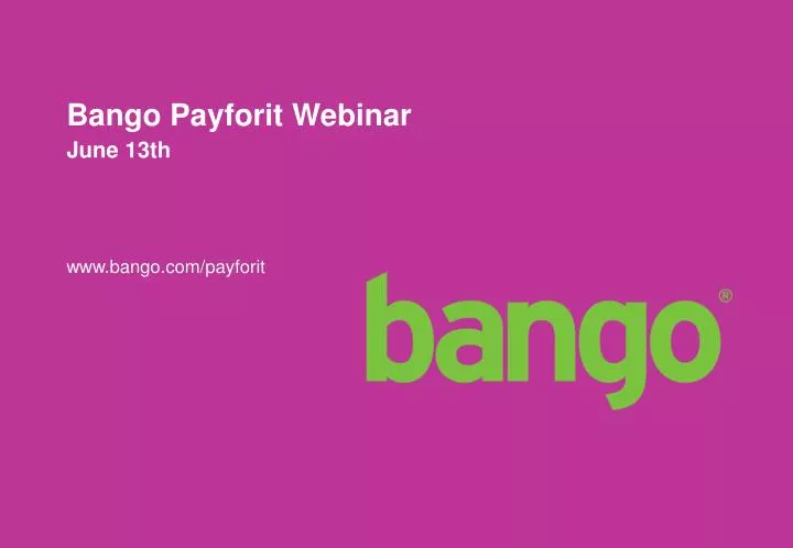 bango payforit webinar june 13th www bango com payforit