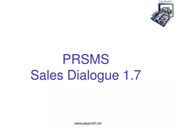prsms sales dialogue 1 7