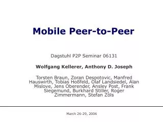 Mobile Peer-to-Peer