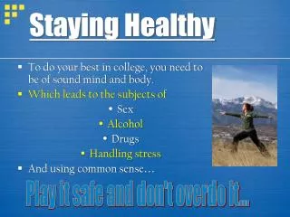 staying healthy