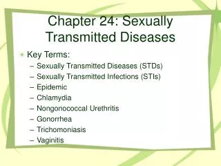Chapter 24: Sexually Transmitted Diseases