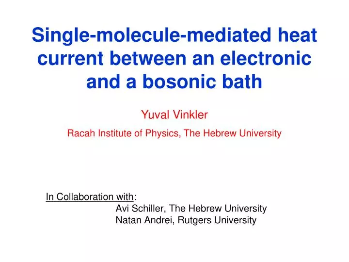 single molecule mediated heat current between an electronic and a bosonic bath