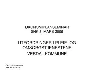 konomiplanseminar snk 8 mars 2006