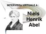 INTERVISTA VIRTUALE A : - slide 1