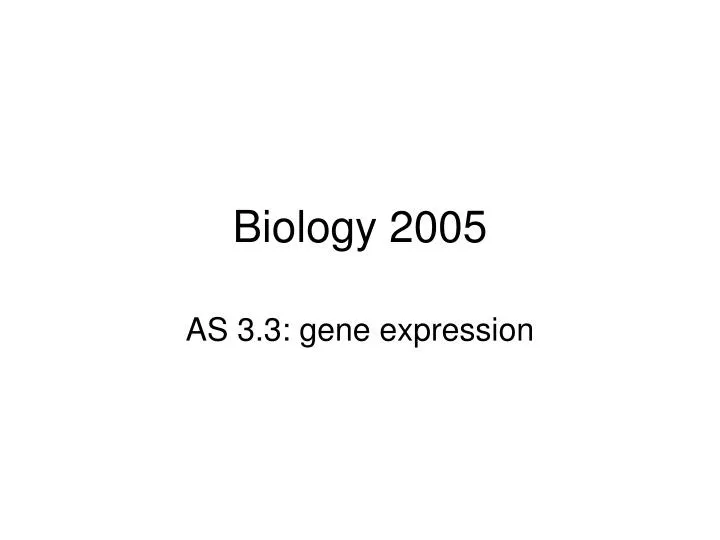 biology 2005