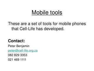Mobile tools
