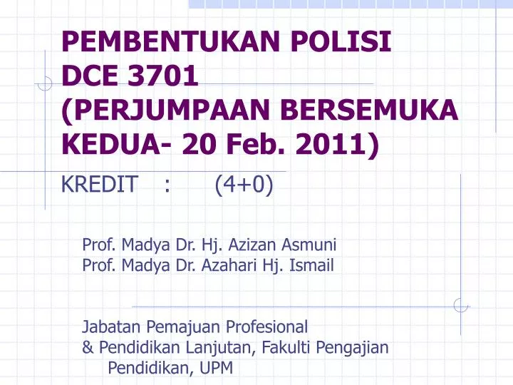 pembentukan polisi dce 3701 perjumpaan bersemuka kedua 20 feb 2011