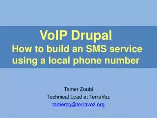 VoIP Drupal How to build an SMS service using a local phone number