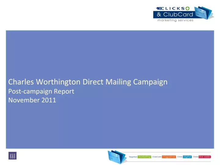charles worthington direct mailing campaign post campaign report november 2011