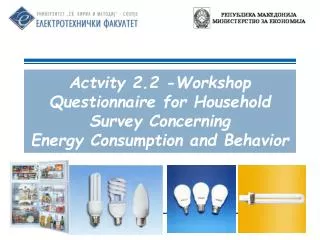 Questionnaire for Household Survey Concerning Energy Consumption and Behavior