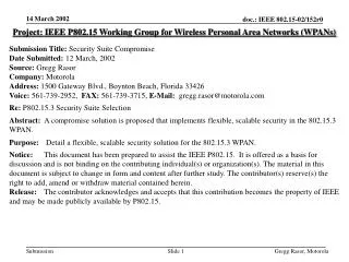 Project: IEEE P802.15 Working Group for Wireless Personal Area Networks (WPANs)