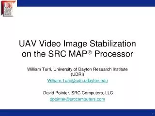 UAV Video Image Stabilization on the SRC MAP ? Processor