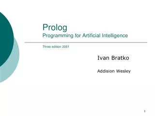 Prolog Programming for Artificial Intelligence Three edition 2001