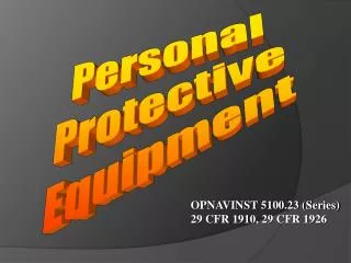 Personal Protective Equipment