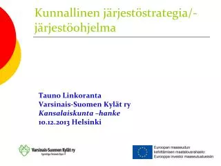 tauno linkoranta varsinais suomen kyl t ry kansalaiskunta hanke 10 12 2013 helsinki