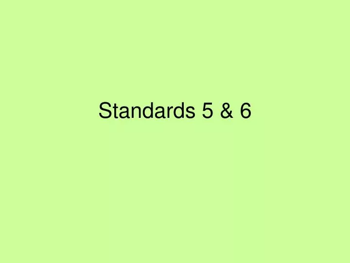 standards 5 6