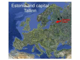 Estonia and capital Tallinn