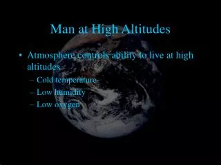 Man at High Altitudes