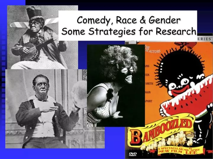 comedy race gender some strategies for research