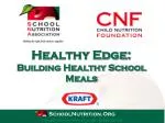 Healthy Edge: Building Healthy School Meals