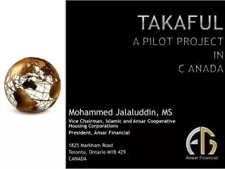 Takaful A PILOT PROJECT IN C ANADA